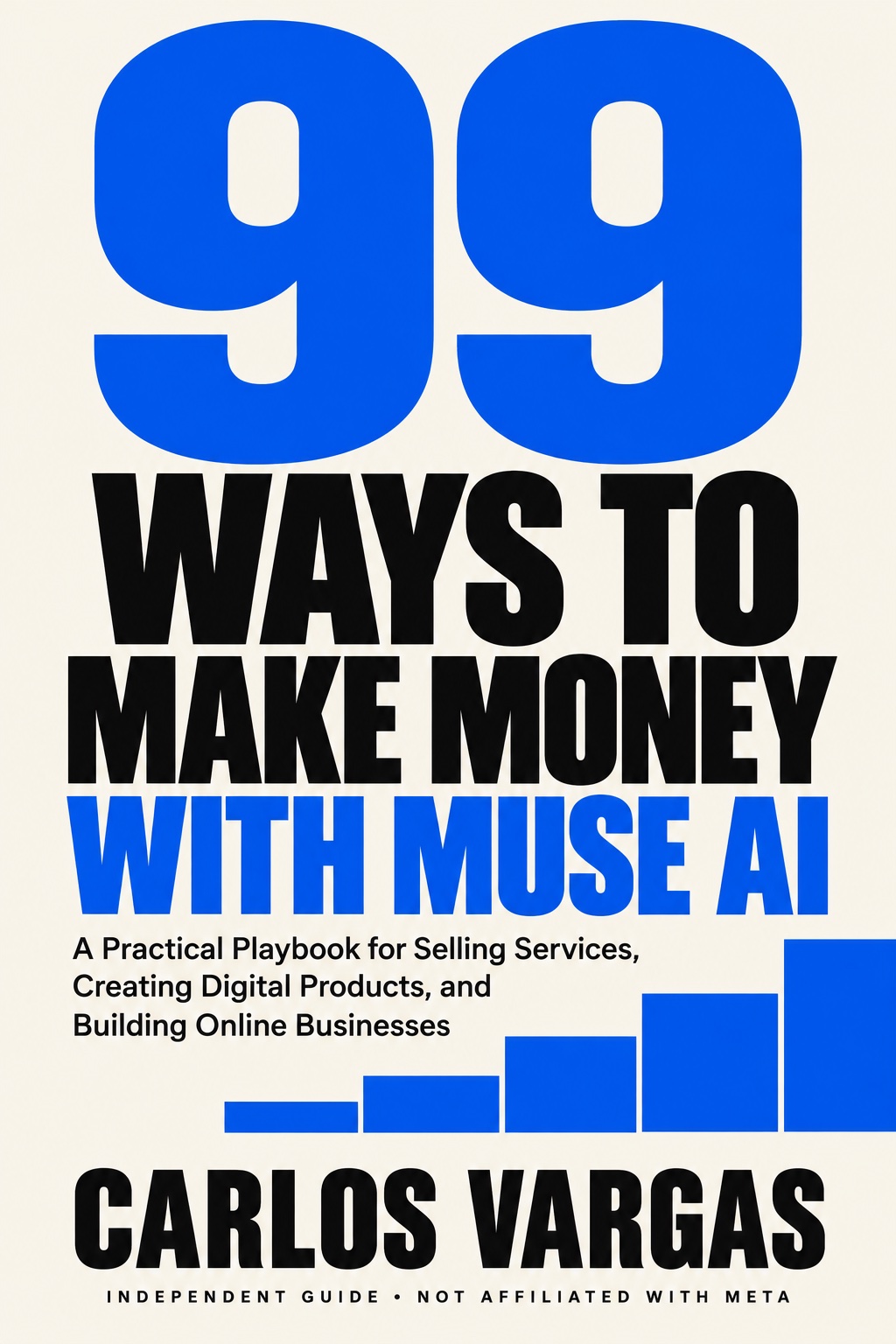 99 Ways to Make Money with Muse AI book cover