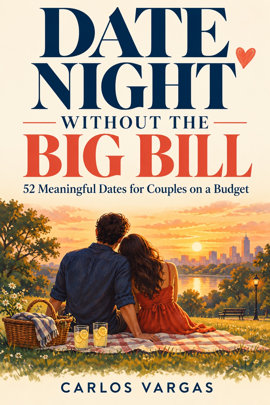 Date Night Without the Big Bill book cover