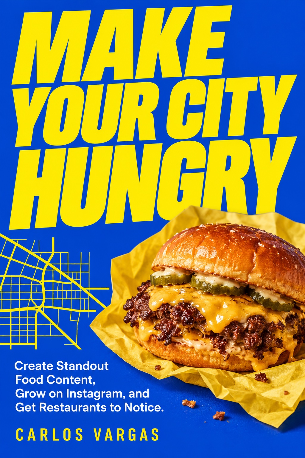 Make Your City Hungry book cover