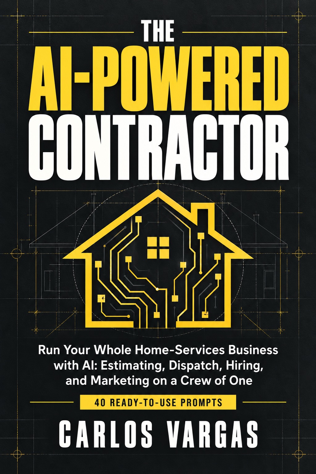 The AI-Powered Contractor book cover